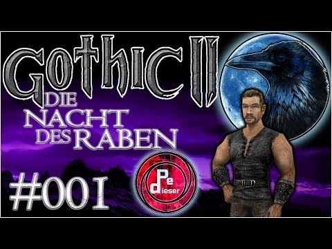 Gothic 2 DNdR BLIND Lets Play [001] - DIE RÜCKKEHR!