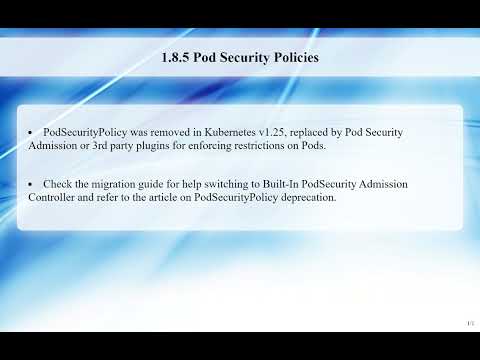 1.8.5 Pod Security Policies
