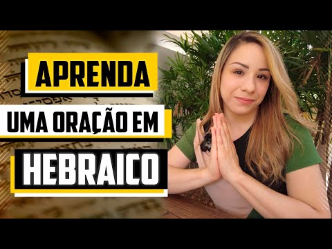 Aprenda uma oração em hebraico