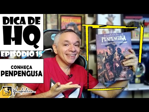 dica de hq 15 - penpengusa