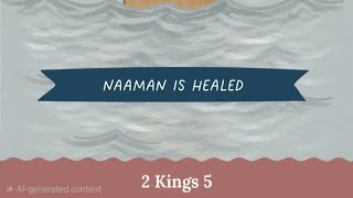 Wk 28 Naman is Healed by The Redheaded Hostess 