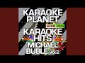 Put Your Head On My Shoulder Karaoke Version Originally Performed By Michael Bublé