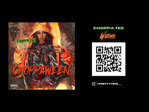 Choppa Tee "Wizock" Produced By TreyWts