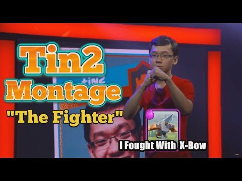 Tin2 "The Fighter" Montage - 2017 Clash Royale Crown Championship Spring