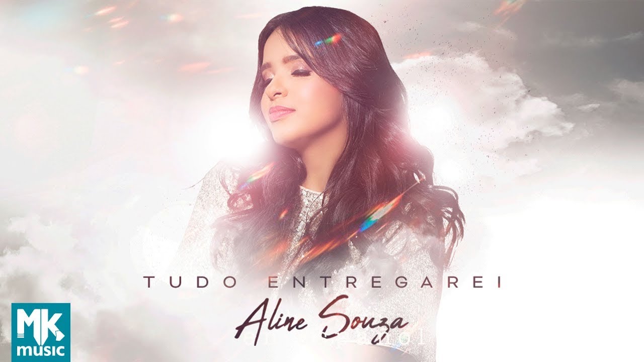 Aline Souza - Tudo Entregarei