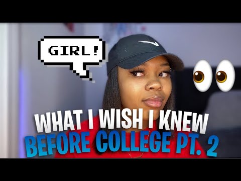 WHAT I WISH I KNEW BEFORE ATTENDING COLLEGE PT.2 | HBCU