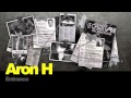 Aron H - Entrance 
