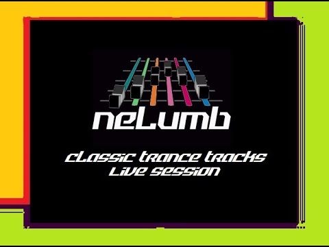 Nelumb - Classic Trance Tracks (Live Session)