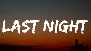 Morgan Wallen - Last Night