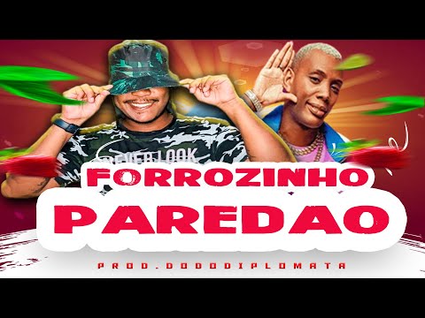 DODÔ DIPLOMATA E MC GW  - FORROZINHO PAREDÃO - MÚSICA NOVA 2023