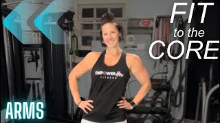 💪🏻 Fit to the CORE: ARMS – Biceps, Triceps & Core in One Workout💪🏻