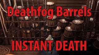 Deathfog Barrels