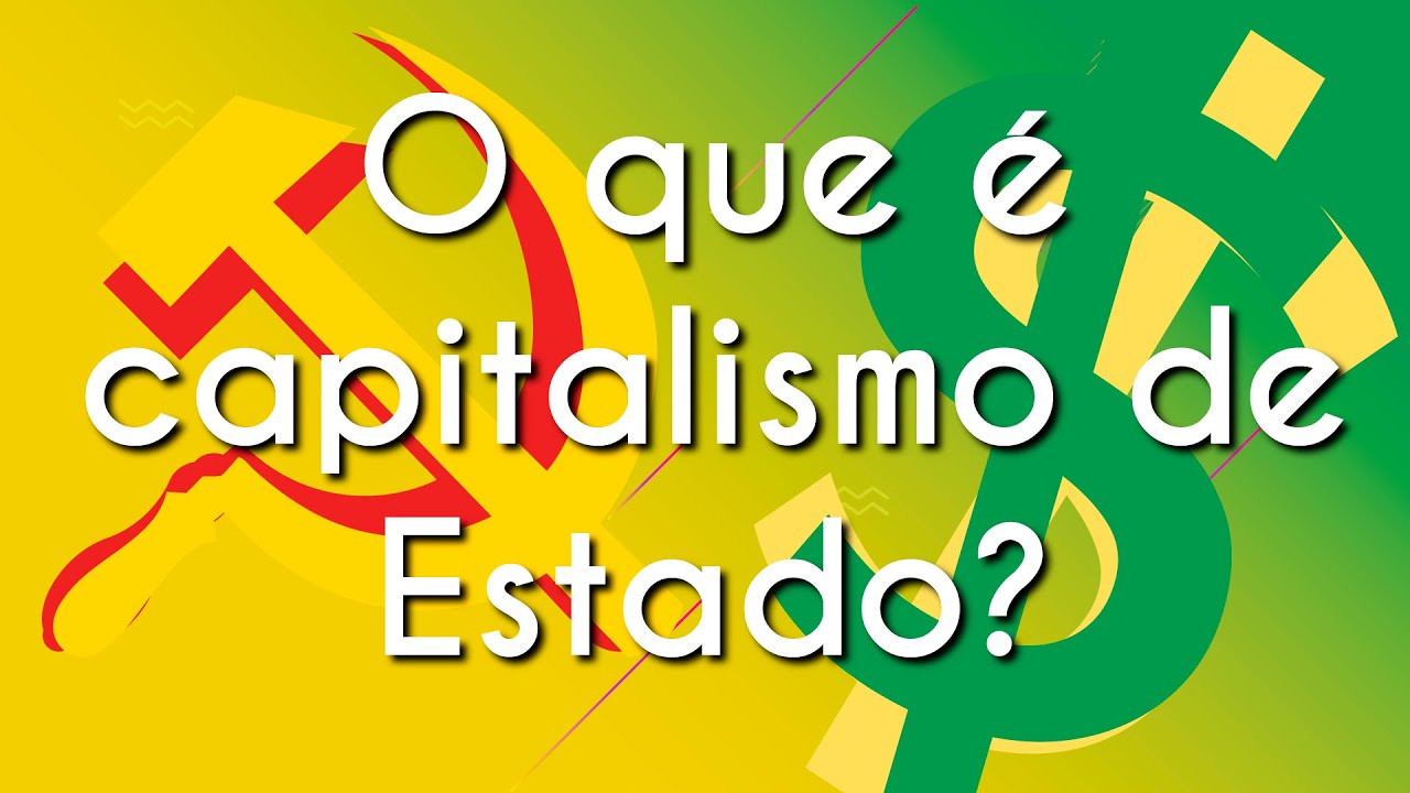 O que é capitalismo de Estado - Brasil Escola