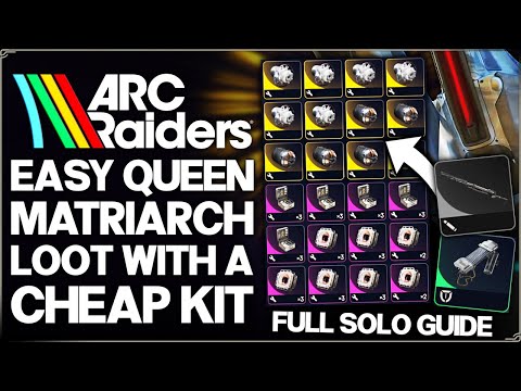Arc Raiders - How to Solo & Loot the Queen Matriarch Easy & FAST - Best Low Budget Patch 1.4 Guide!
