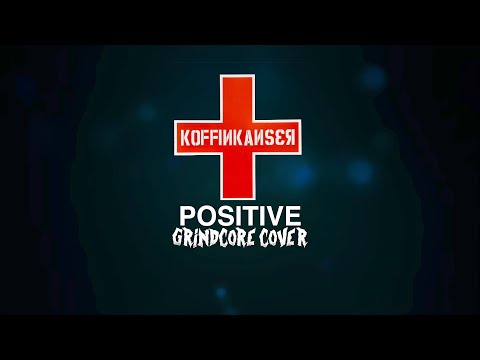 KOFFIN KANSER POSITIVE GRINDCORE COVER