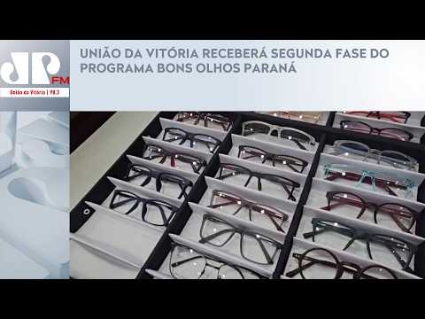 UNIÃO DA VITÓRIA RECEBERÁ SEGUNDA FASE DO PROGRAMA BONS OLHOS PARANÁ