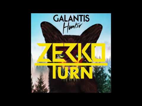 Galantis - Hunter (ZERKO TURN)