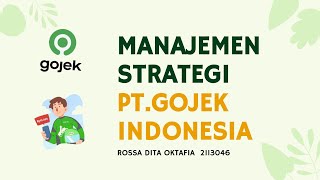 Download lagu MANAJEMEN STRATEGI PT.GOJEK INDONESIA - ROSSA DITA OKTAFIA (2113046) mp3
