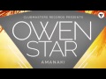 Owen Star - Amanaki [Clubmasters Records ...