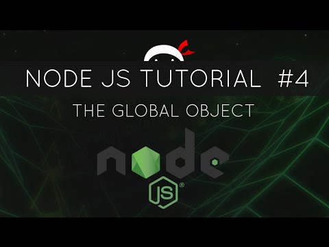 Node JS Tutorial for Beginners 4 The Global Object