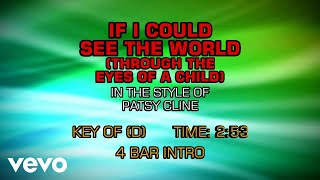 Patsy Cline - If I Could See The World (Karaoke)