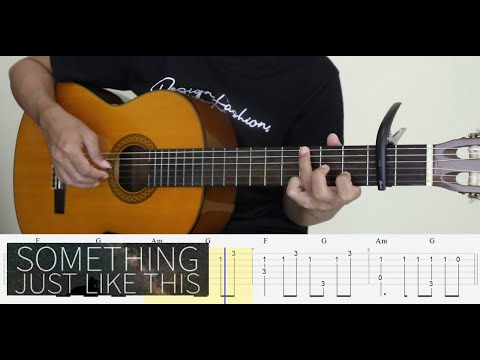 SOMETHING JUST LIKE THIS - THE CHAINSMOKERS & COLDPLAY - Fingerstyle Guitar Tutorial TAB