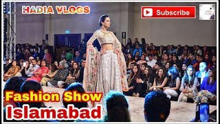 preview picture of video 'Fashion Show Islamabad | HADIA VLOGS | Pakistani Youtuber | Pakistani Vloger'