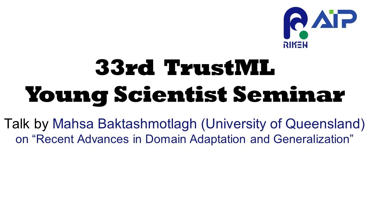 TrustML Young Scientist Seminar #33 20220916 thumbnails