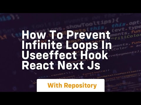 How to prevent infinite loops in useeffect hook react next js