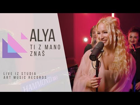 Alya - Ti z mano znaš [Studio Session @ Art Music Records]