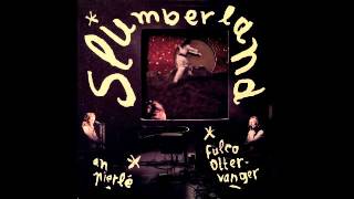 An Pierlé &amp; Fulco Ottervanger - Zandmannetje II