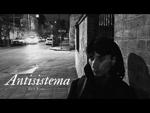 Zack Rivas - Antisistema (Visualizer) [01]