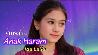 Download lagu ANAK HARAM - Ida Laila -  Versi Mandarin | Cover Vinsaka  mp3