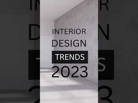 Interior Design Trends 2023