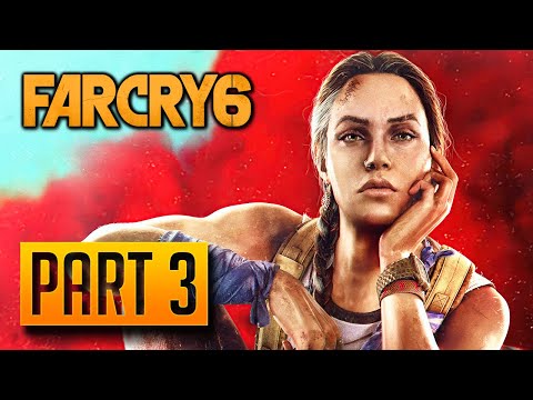 Far Cry 6 - 100% Walkthrough Part 3: Libertad Rises [PC]