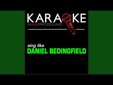 Never Gonna Leave Your Side (In the Style of Daniel Bedingfield) (Karaoke with Background Vocal)