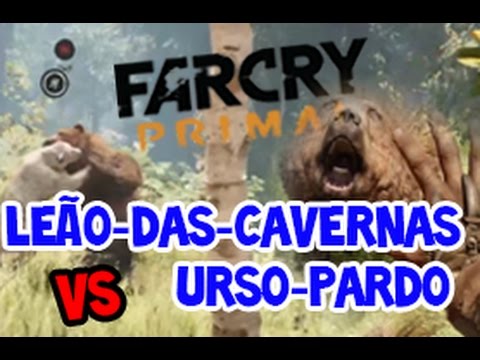 Far Cry Primal - Domando o URSO-PARDO & LEÃO-DAS-CAVERNAS vs URSO-PARDO