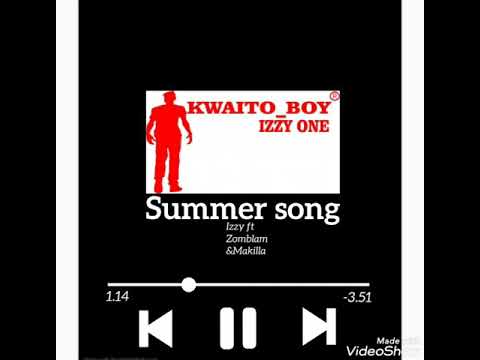 Summer SONG by Izzy ft Zomblam & Makilla