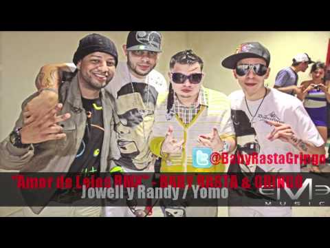Amor De Lejos (Ft Baby Rasta Y Gringo) - Jowell & Randy