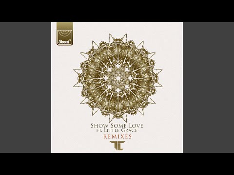 Show Some Love (TC VIP Mix)