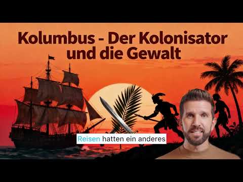Kolumbus: Held oder Massenmörder? Die dunkle Wahrheit über den Entdecker Amerikas