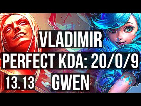 VLADIMIR vs GWEN (TOP) | 20/0/9, Legendary, Rank 5 Vlad, 9 solo kills | TR Challenger | 13.13
