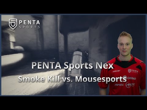 PENTA nex - Smoke Kill vs. Mousesports in ESEA Match