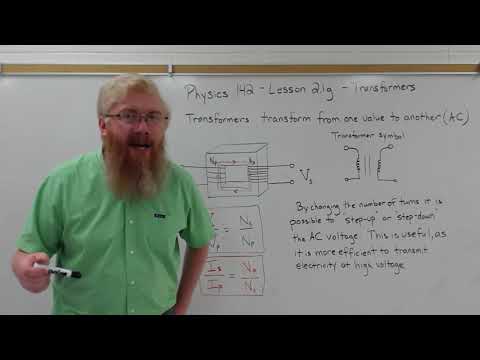 Physics 142 - Lesson 2.1g - Transformers
