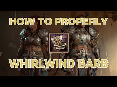 How to PROPERLY Play Whirlwind Barbarian - Diablo 4