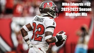 Mike Edwards | 2021-2022 Season Highlight Mix | Tampa Bay Buccaneers
