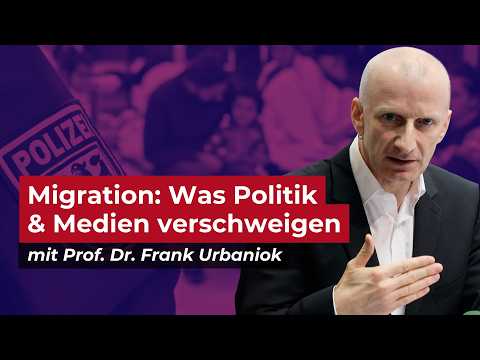 The truth about migration, crime, and integration in Germany | Prof. Dr. Frank Urbaniok