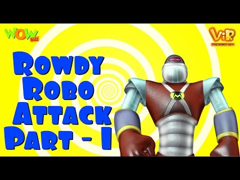 Vir The Robot Boy | Hindi Cartoon For Kids | Rowdy Robo attack | Animated Series| Wow Kidz