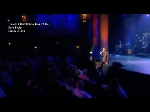 David Phelps - There Is A River from Legacy of Love (Official Music Video)