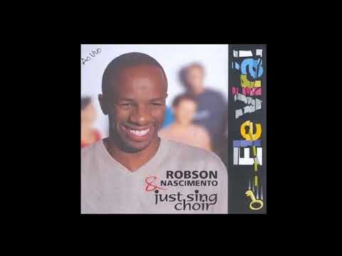 Robson Nascimento-Just Sing Choir-CD Ele Virá 1999 Album Completo(ímpériorectv)